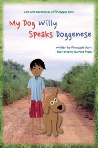 Produktbild: My Dog Willy Speaks Doggenese (Willy Book 1)