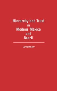 Produktbild: Hierarchy and Trust in Modern Mexico and Brazil
