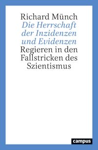 Produktbild: Die Herrschaft der Inzidenzen und Evidenzen