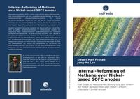 Produktbild: Internal-Reforming of Methane over Nickel-based SOFC anodes