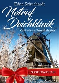 Produktbild: Notruf Deichklinik. Ostfriesische Freundschaften