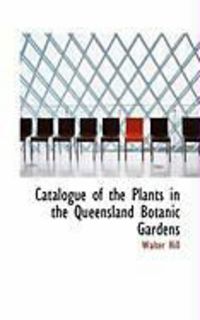 Produktbild: Catalogue of the Plants in the Queensland Botanic Gardens