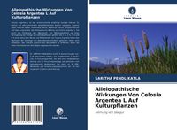 Produktbild: Allelopathische Wirkungen Von Celosia Argentea L Auf Kulturpflanzen