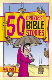 Produktbild: 50 Craziest Bible Stories
