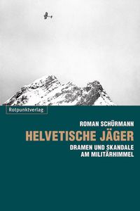 Produktbild: Helvetische J&auml;ger