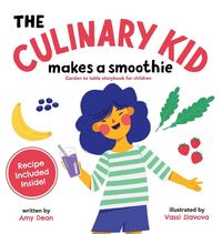 Produktbild: The Culinary Kid Makes a Smoothie