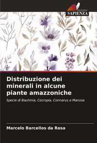Produktbild: Distribuzione dei minerali in alcune piante amazzoniche