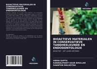 Produktbild: Bioactieve Materialen in Conservatieve Tandheelkunde En Endodontologie