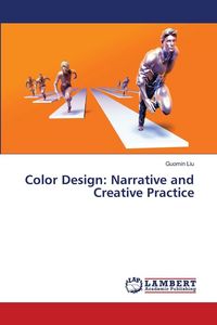 Produktbild: Color Design: Narrative and Creative Practice