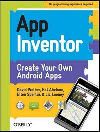 Produktbild: App Inventor: Create Your Own Android Apps