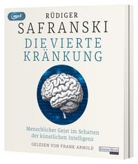 Produktbild: Die Vierte Kr&auml;nkung. Menschlicher Geist im Schatten der K&uuml;nstlichen Intelligenz