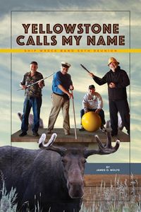 Produktbild: Yellowstone Calls My Name