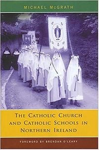 Produktbild: Catholic Church and Catholic Schools in Northern Ireland
