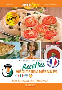Produktbild: MIXtipp: Recettes M&eacute;diterran&eacute;ennes (francais)