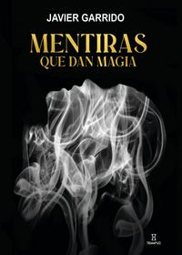 Produktbild: Mentiras que dan magia