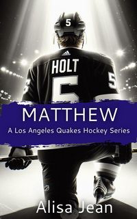 Produktbild: Matthew (A Los Angeles Quakes Hockey Series, #3)