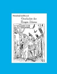 Produktbild: Geschichte der Zeugen Jehovas