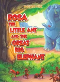 Produktbild: Rosa the Little Ant and the Great Big Elephant