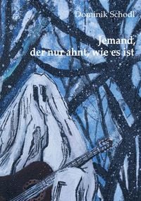 Produktbild: Jemand, der nur ahnt, wie es ist