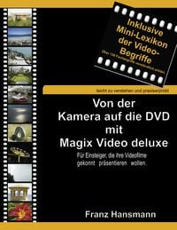 Produktbild: Von der Kamera auf die DVD mit Magix Video deluxe