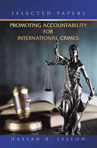 Produktbild: Promoting Accountability for International Crimes: