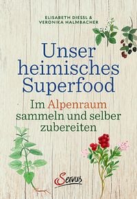 Produktbild: Unser heimisches Superfood