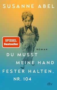 Produktbild: Du musst meine Hand fester halten, Nr. 104