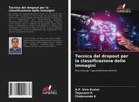 Produktbild: Tecnica del dropout per la classificazione delle immagini