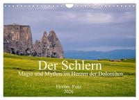 Produktbild: Der Schlern - Magie und Mythos im Herzen der Dolomiten (Wandkalender 2026 DIN A4 quer), CALVENDO Monatskalender