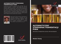 Produktbild: Automatyczny Sterownik Fermentacji Piwa