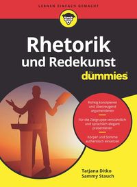 Bild vom Artikel Rhetorik und Redekunst für Dummies vom Autor Tatjana Ditko