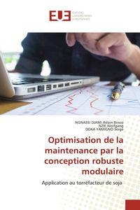 Produktbild: Optimisation de la maintenance par la conception robuste modulaire