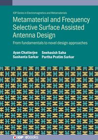 Produktbild: Metamaterial and Frequency Selective Surface Assisted Antenna Design