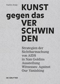 Produktbild: Kunst gegen das Verschwinden