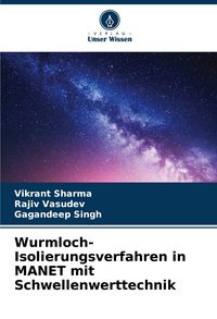 Produktbild: Wurmloch-Isolierungsverfahren in MANET mit Schwellenwerttechnik