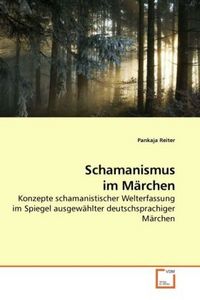 Produktbild: Reiter, P: Schamanismus im M&auml;rchen