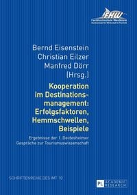 Produktbild: Kooperation im Destinationsmanagement: Erfolgsfaktoren, Hemmschwellen, Beispiele