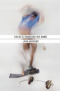 Produktbild: Colin Is Changing His Name