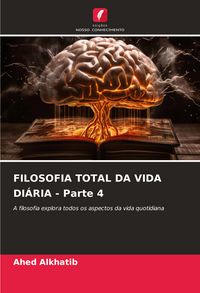 Produktbild: FILOSOFIA TOTAL DA VIDA DI&Aacute;RIA - Parte 4