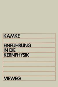 Produktbild: Einf&uuml;hrung in die Kernphysik
