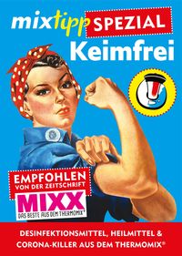 Produktbild: Mixtipp-Spezial: Keimfrei