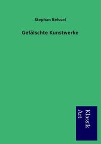 Produktbild: Gef&auml;lschte Kunstwerke