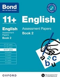 Produktbild: Bond 11+ English Assessment Papers 10-11 Years Book 2: For 11+ GL assessment and Entrance Exams