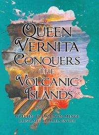 Produktbild: Queen Vernita Conquers the Volcanic Islands