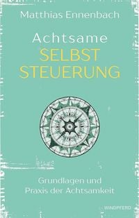 Produktbild: Achtsame Selbststeuerung