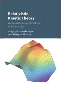 Produktbild: Relativistic Kinetic Theory