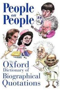 Produktbild: People on People: The Oxford Dictionary of Biographical Quotations