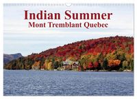 Produktbild: Indian Summer Mont Tremblant Quebec (Wall Calendar 2026 DIN A3 landscape), CALVENDO 12 Month Wall Calendar