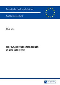 Produktbild: Der Grundst&uuml;cksnie&szlig;brauch in der Insolvenz