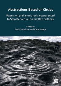 Produktbild: Abstractions Based on Circles: Papers on prehistoric rock ar